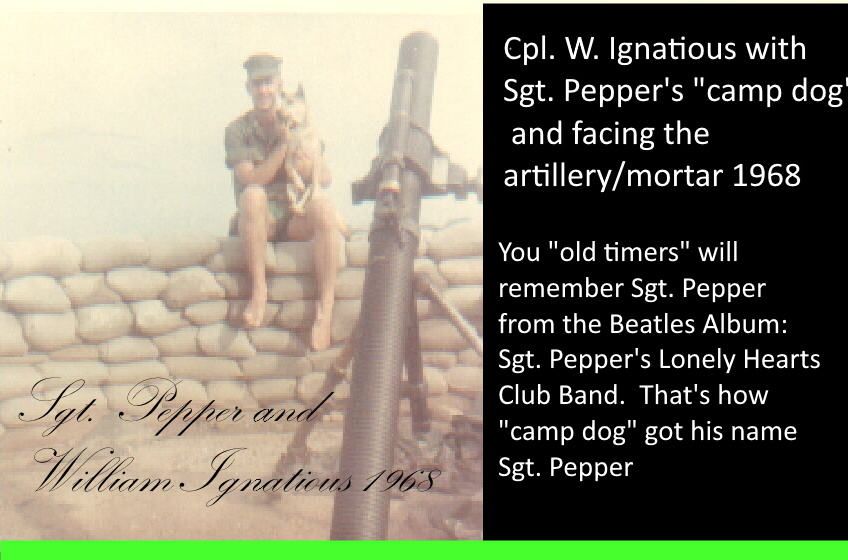 Corporal William Ignatious with Sgt.Pepper's 
